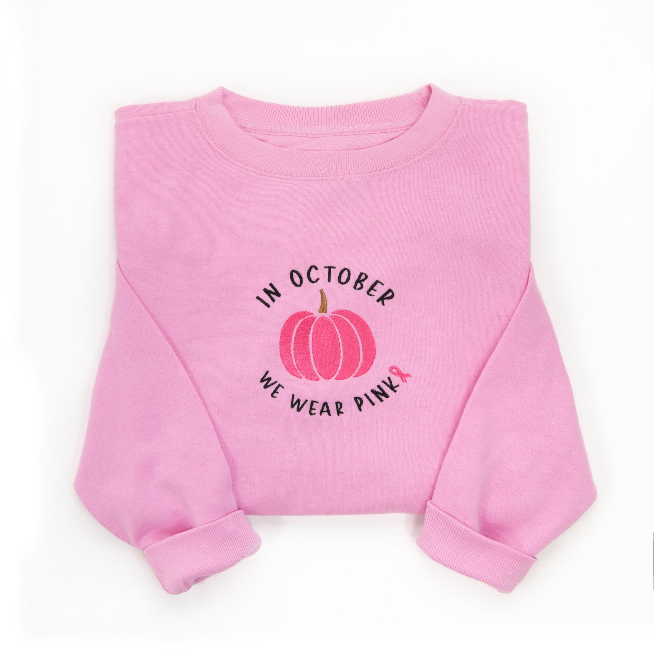 Embroidered In October We Wear Pink Sweatshirt – Love in Faith