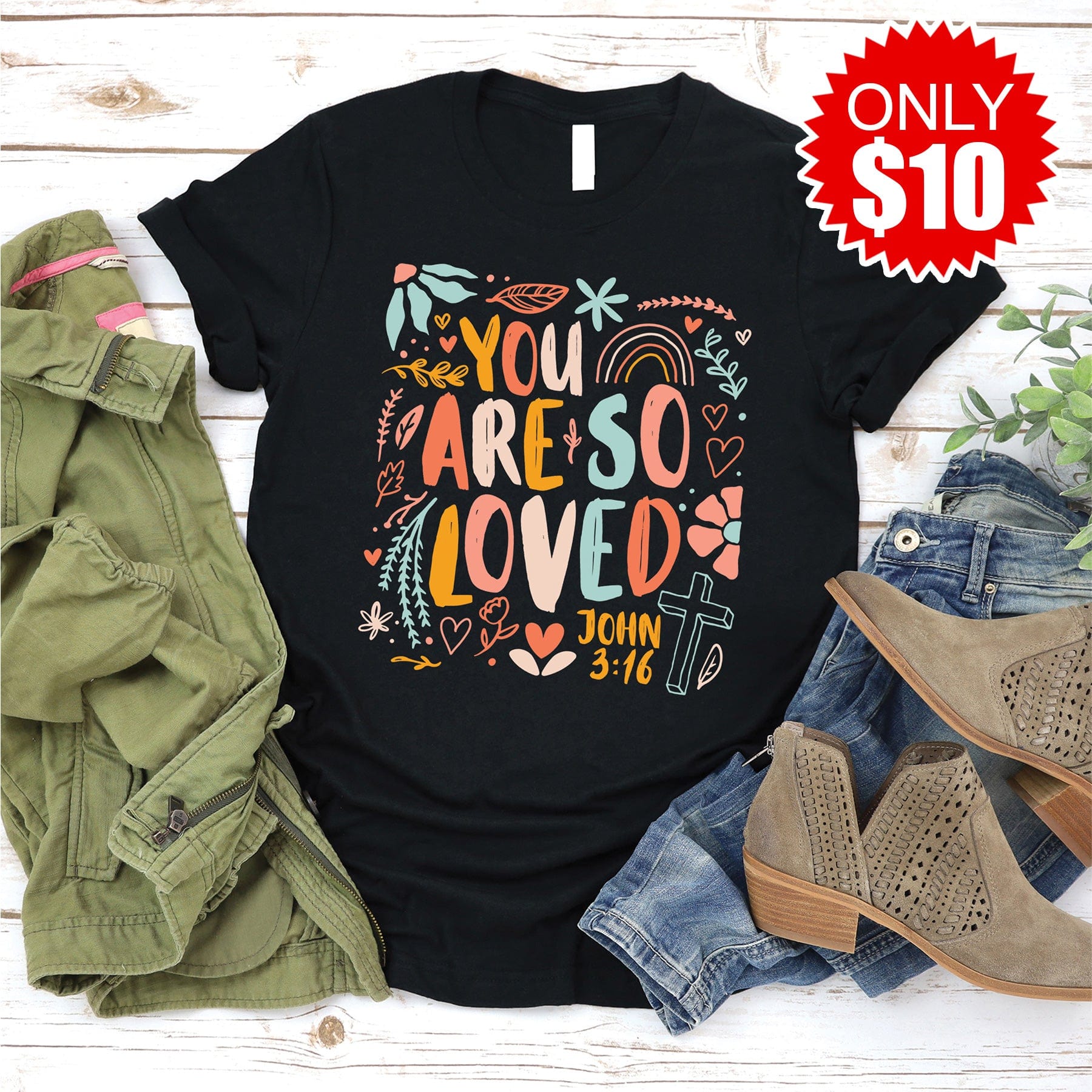 You Are So Loved Unisex Shirt