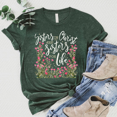 Sisters in Christ Flowers Tee