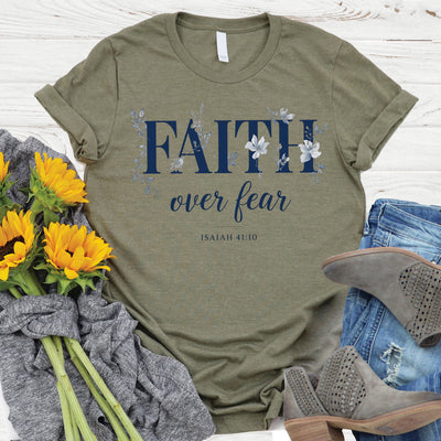 Faith Over Fear Tee