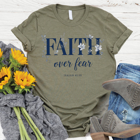 Faith Over Fear Tee