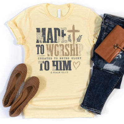 Made To Worship Tee