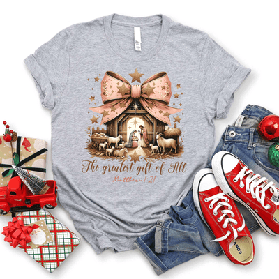 Greatest Gift Of All Tee