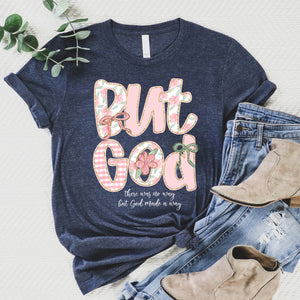 But God Tee