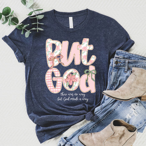 But God Tee