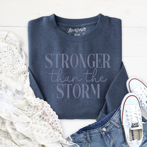 Stronger Than The Storm Sweatshirt