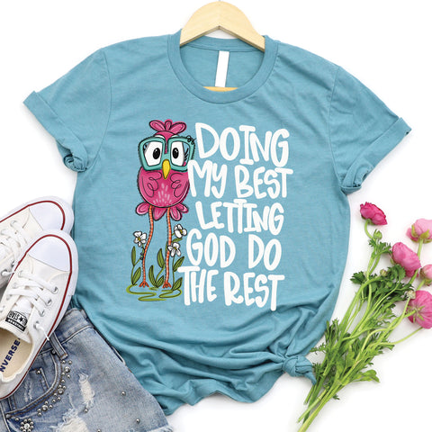 Doing My Best Tee