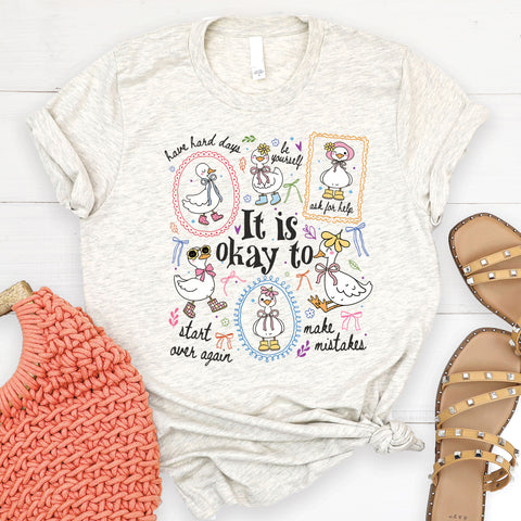 It is Okay Goose Tee