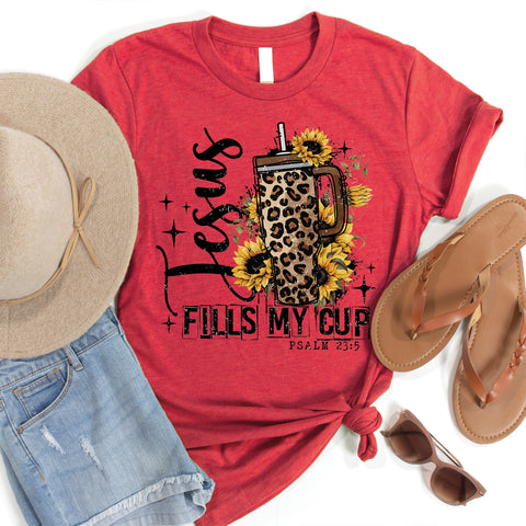 Jesus Fills My Cup Tee