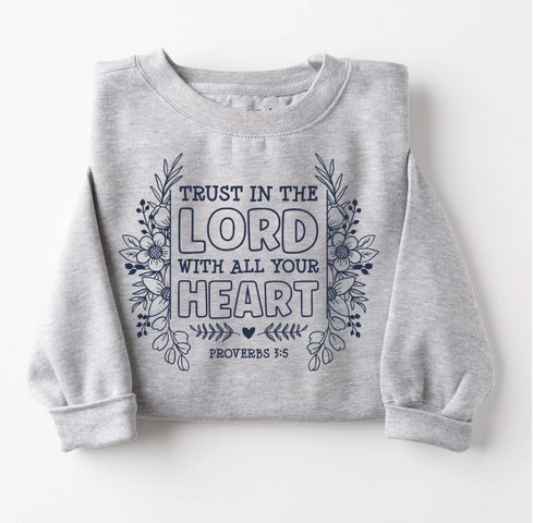 Embroidered Trust in the Lord Sweatshirt