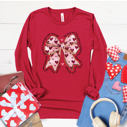 You Are Worthy Bow Long Sleeve