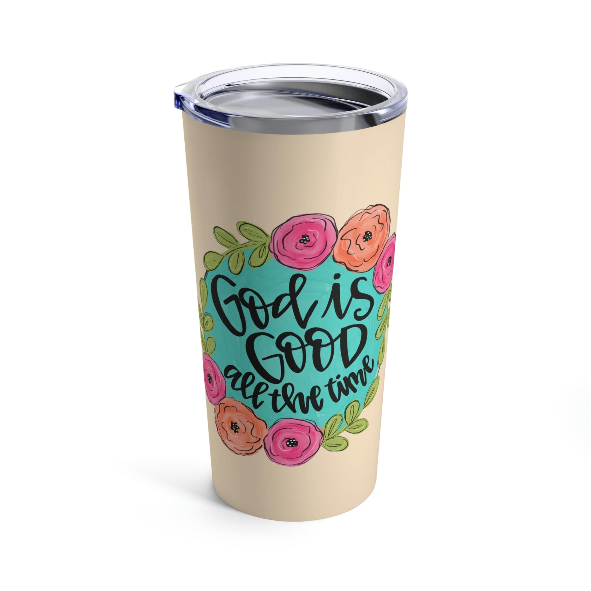 God is Good Tumbler 20oz Love in Faith